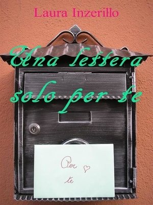cover image of Una lettera solo per te
